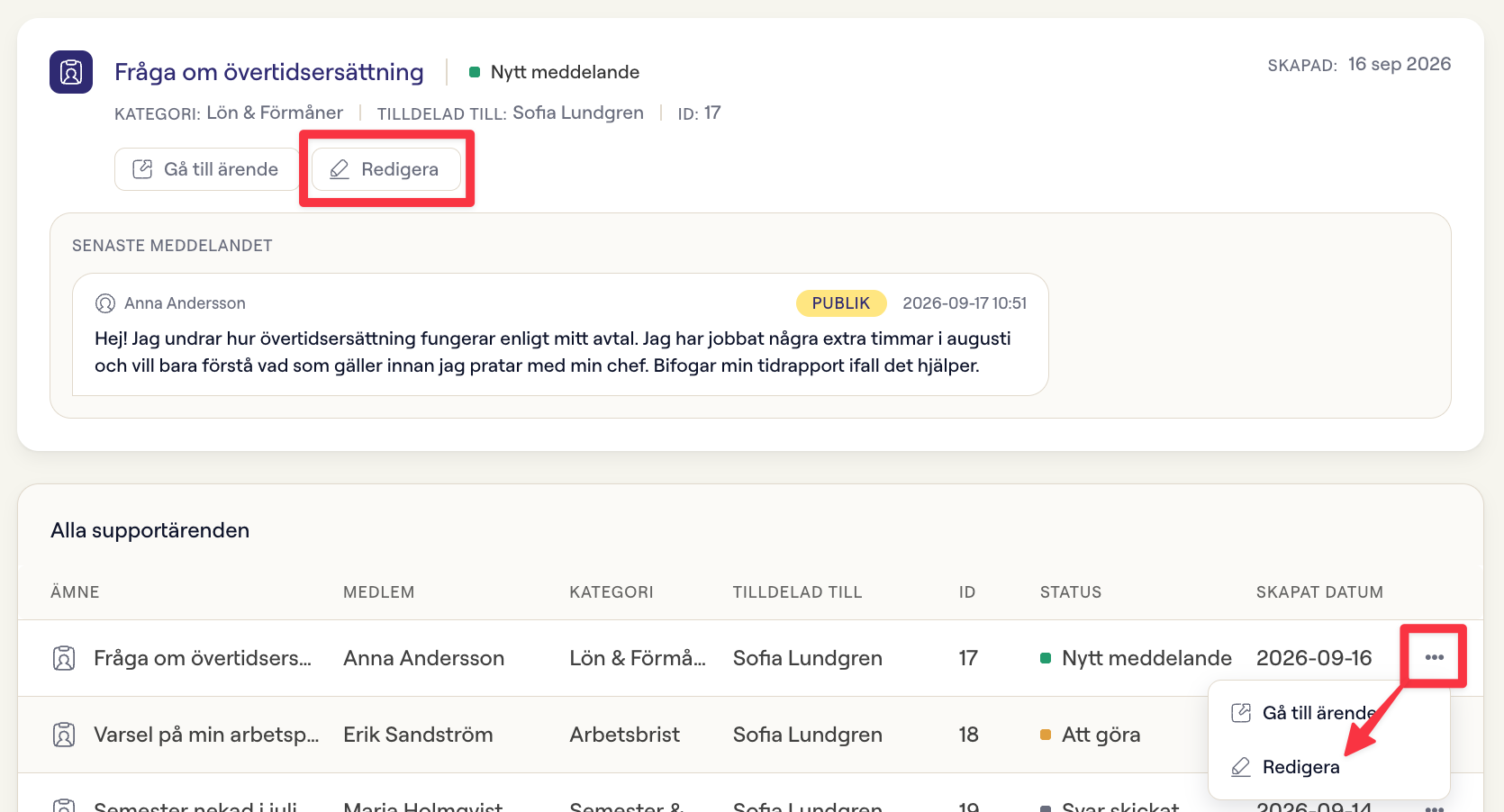 Redigera från ärendekortet eller radmenyn